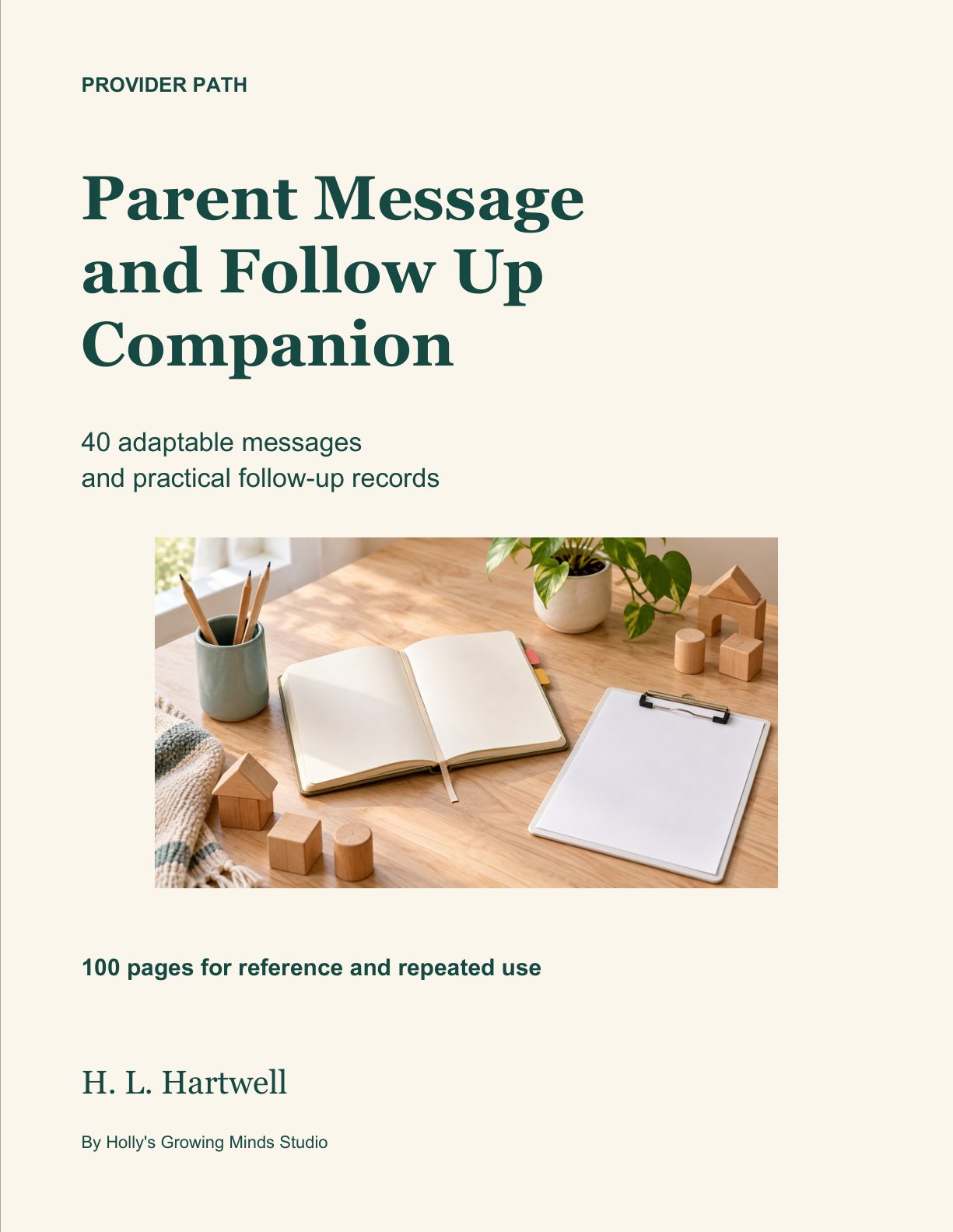 Parent Message and Follow Up Companion by H. L. Hartwell — Provider Path cover