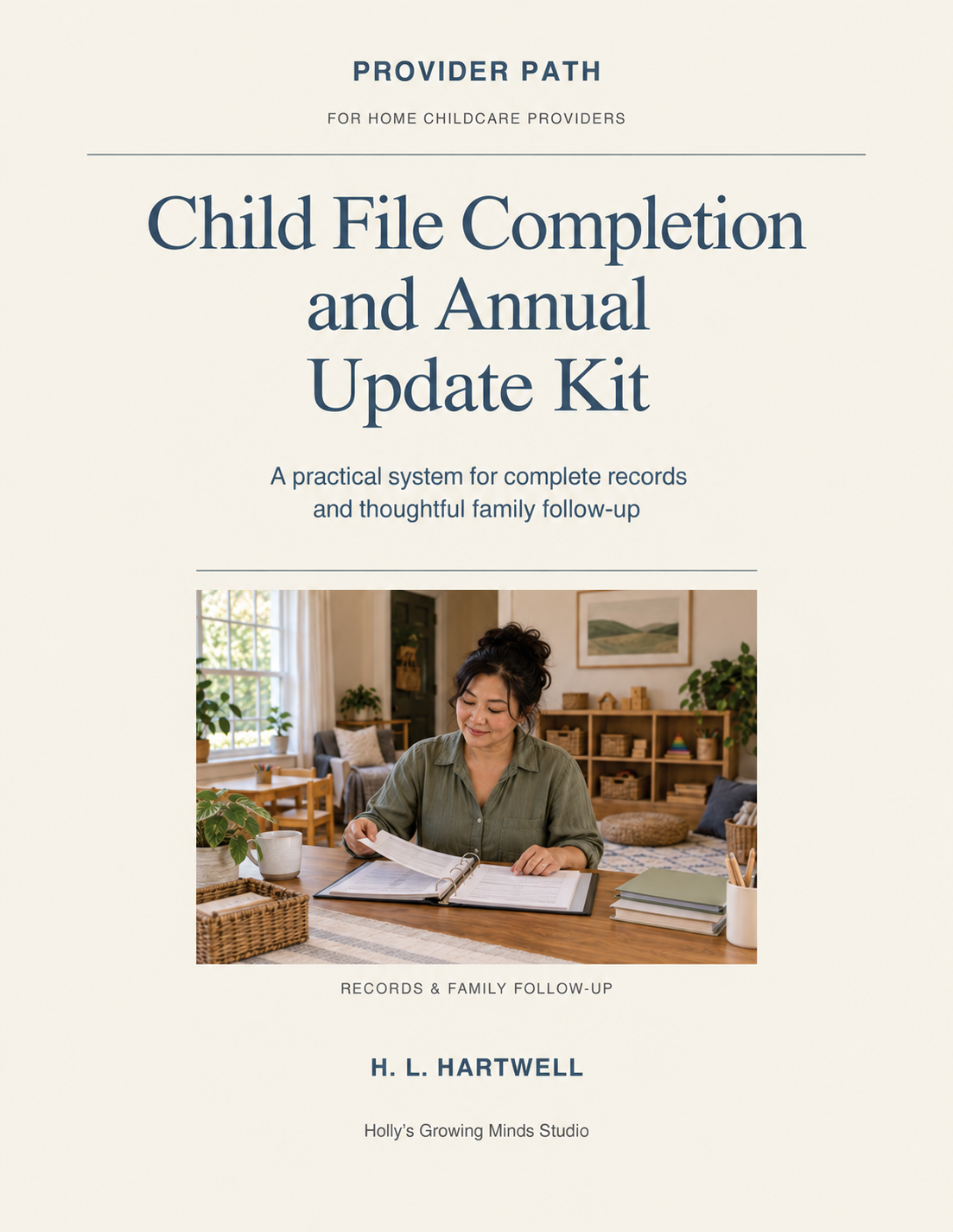 Child File Completion and Annual Update Kit by H. L. Hartwell — Provider Path cover